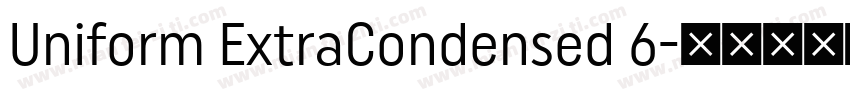 Uniform ExtraCondensed 6字体转换